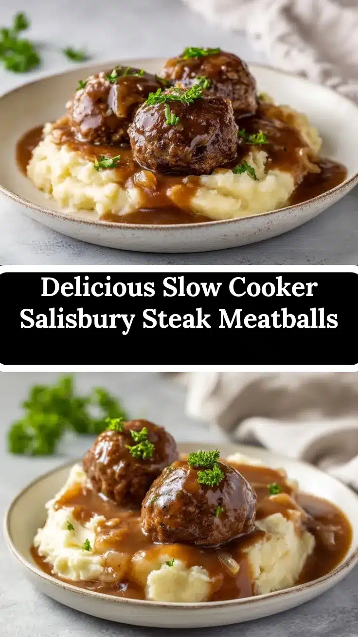 Slow Cooker Salisbury Steak Meatballs recipe