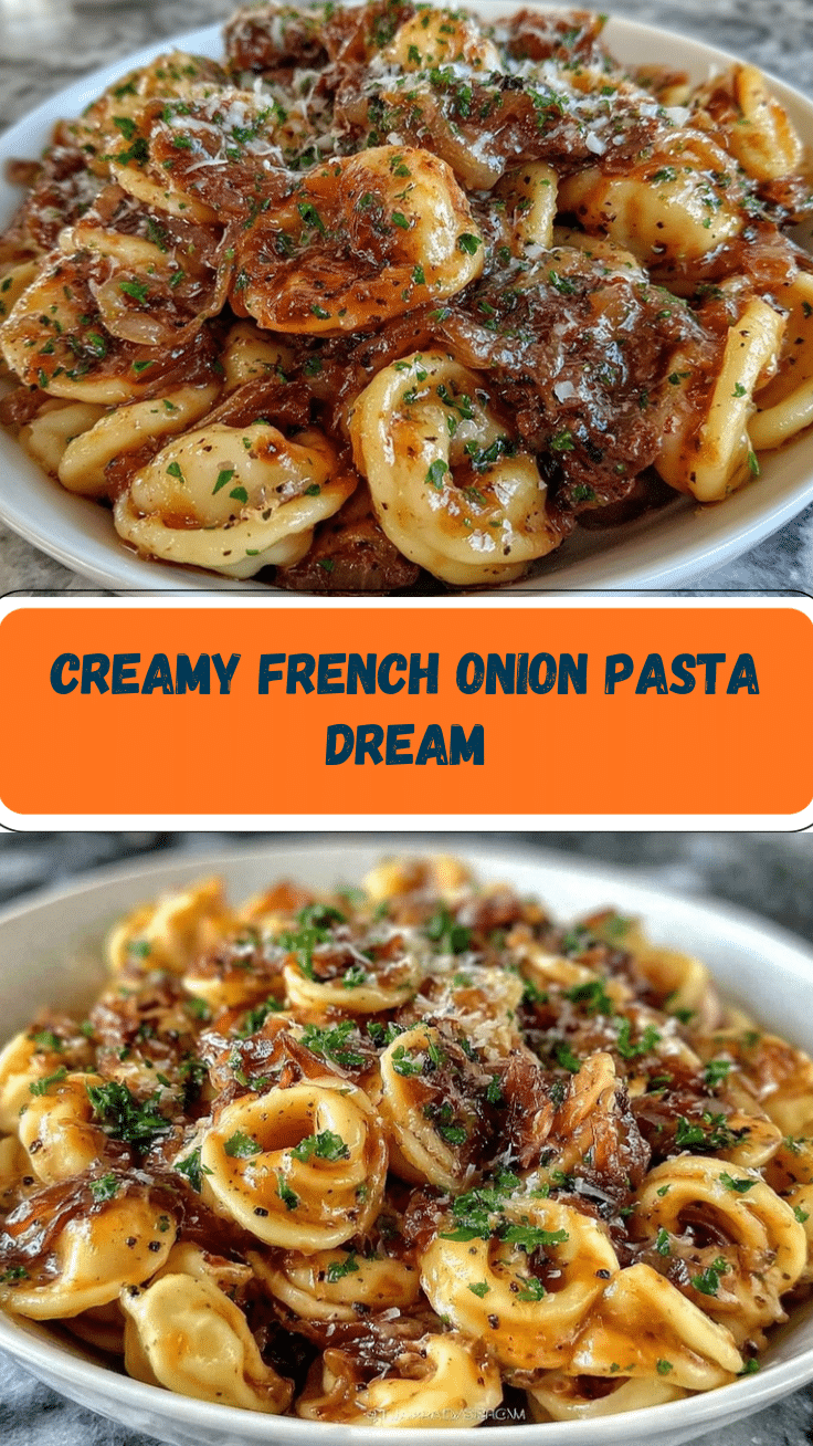 creamy French onion pasta recipe