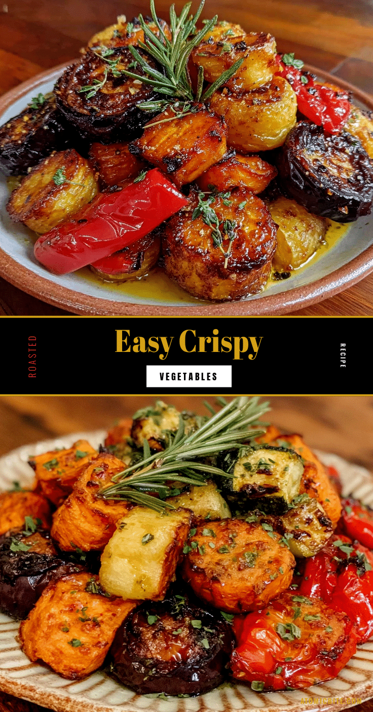 crispy roasted vegetables recipe