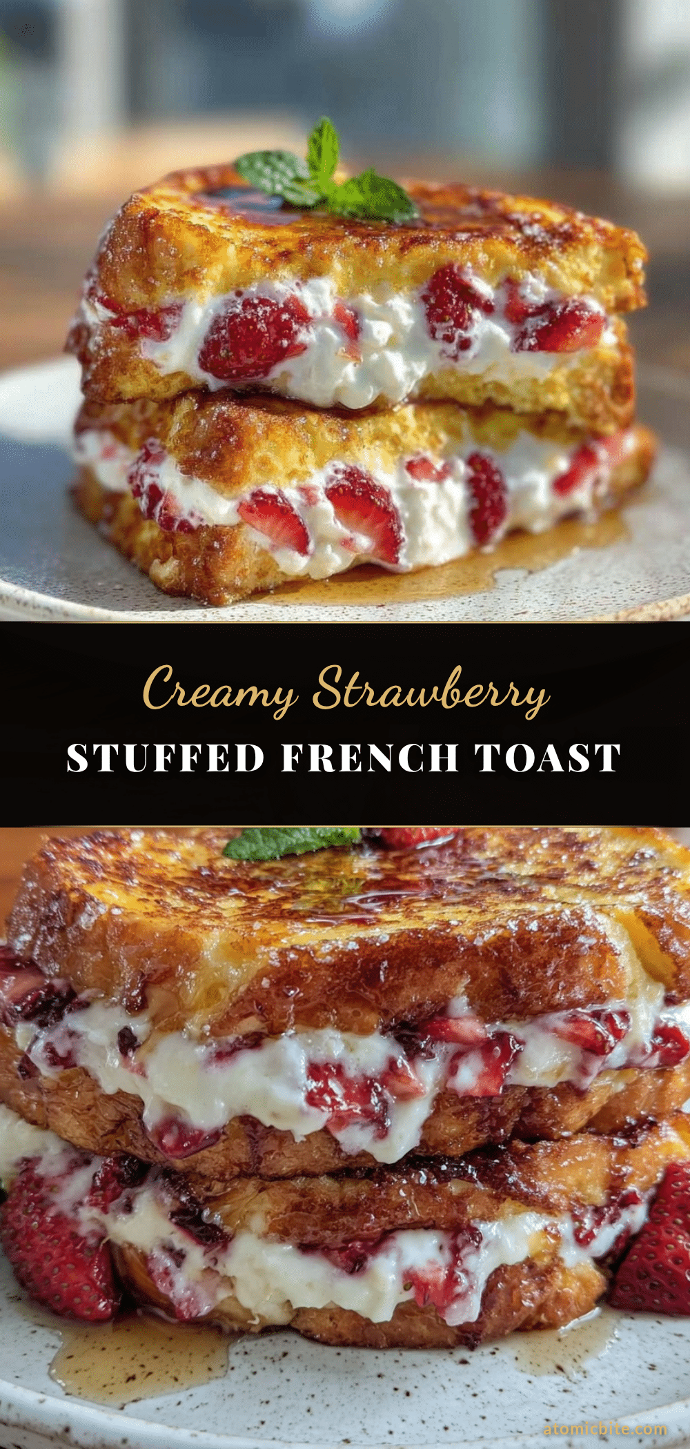 creamy strawberry cream cheese stuffed french toast recipe