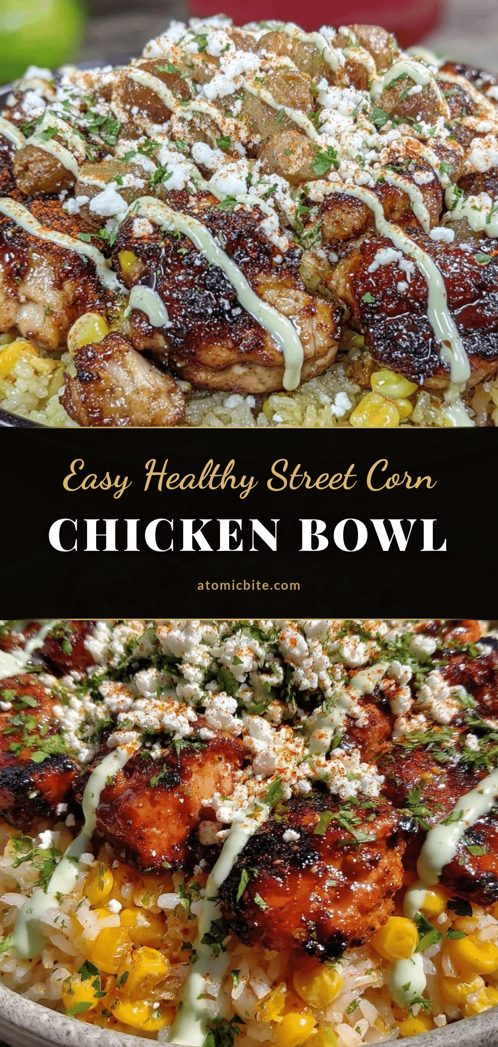 healthy street corn chicken rice bowl recipe