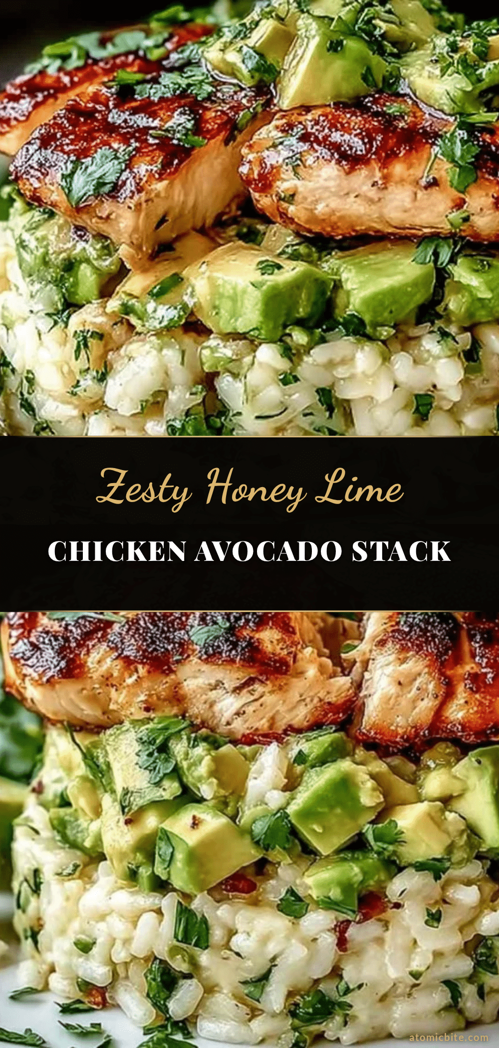 honey lime chicken avocado rice stack recipe