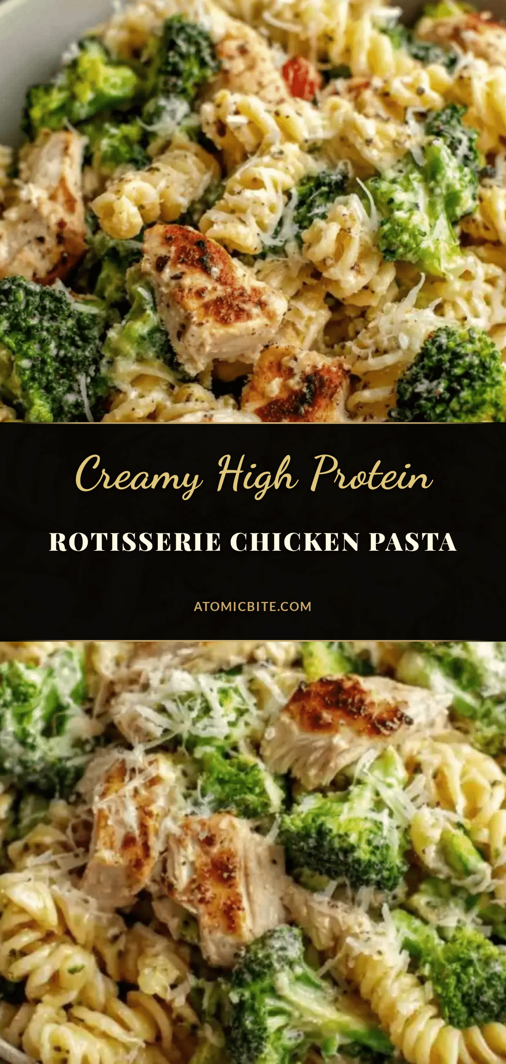 creamy high protein rotisserie chicken broccoli pasta recipe
