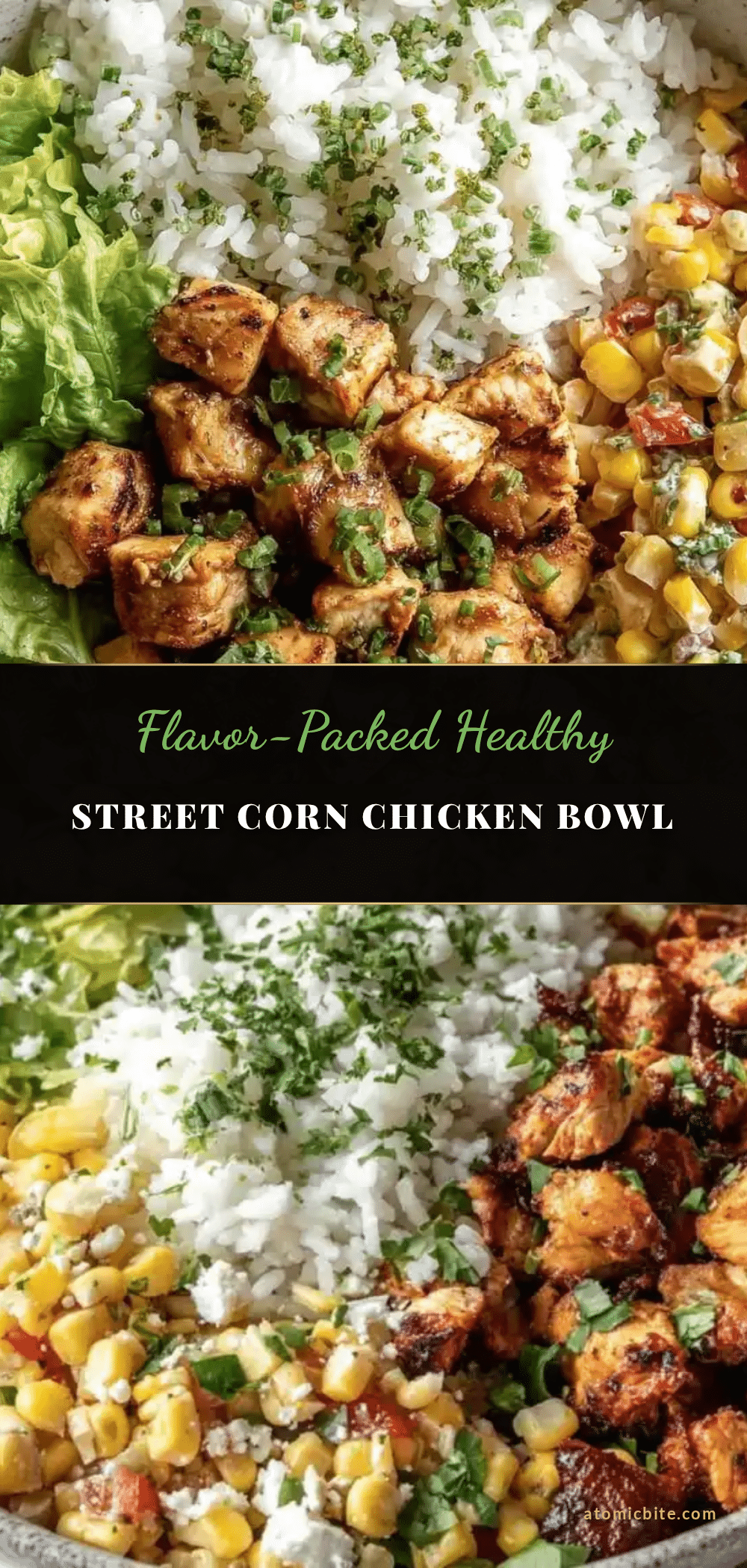 healthy street corn chicken rice bowl recipe
